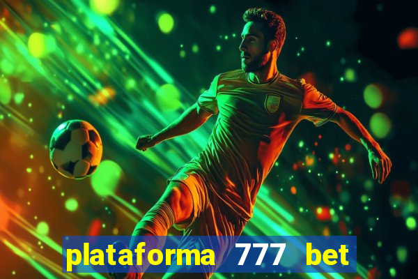 plataforma 777 bet é confiável