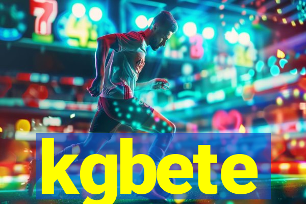 kgbete