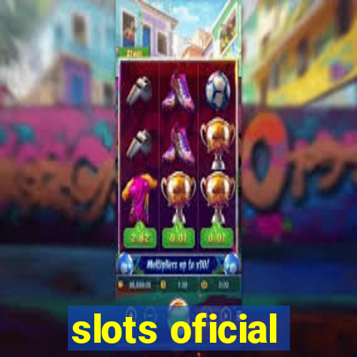 slots oficial