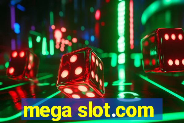 mega slot.com