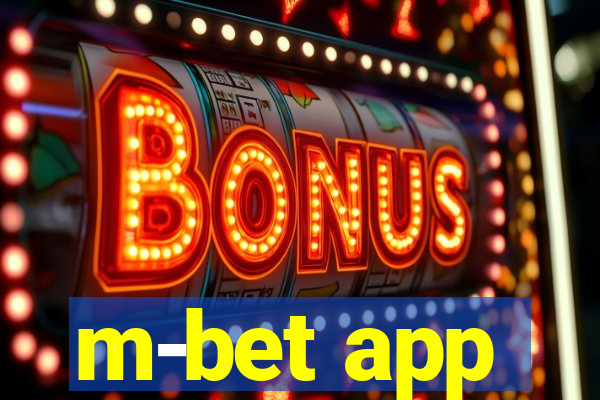 m-bet app