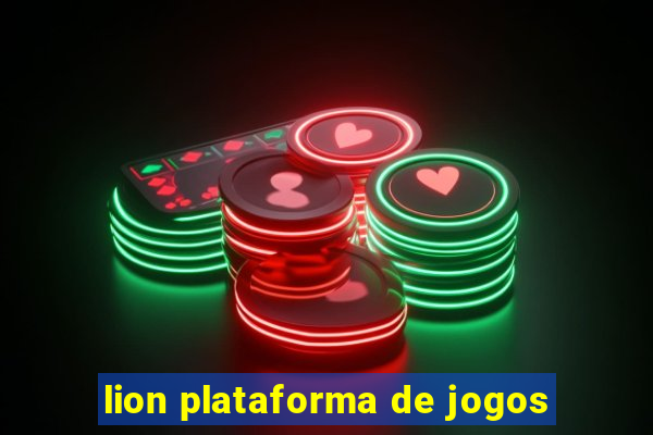 lion plataforma de jogos