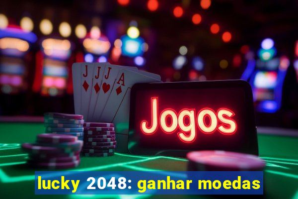 lucky 2048: ganhar moedas