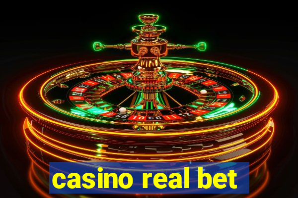 casino real bet