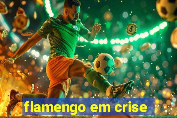 flamengo em crise