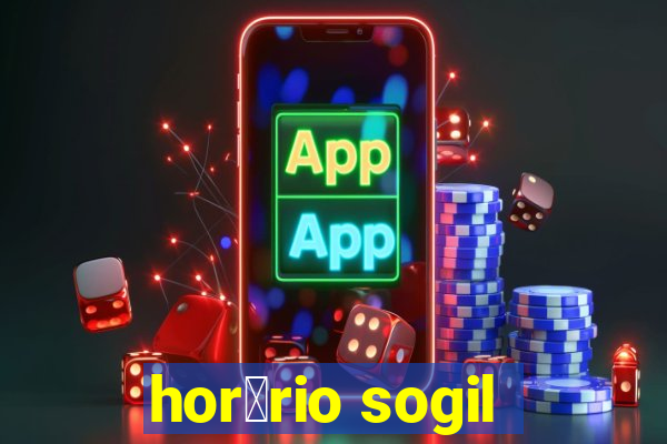 hor谩rio sogil