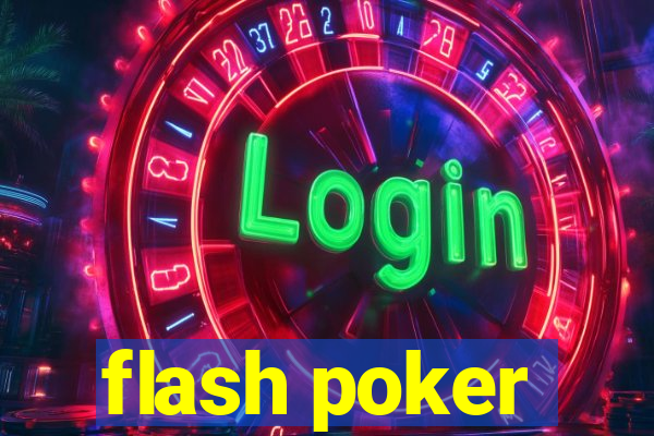 flash poker