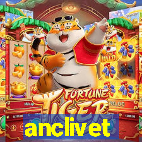 anclivet