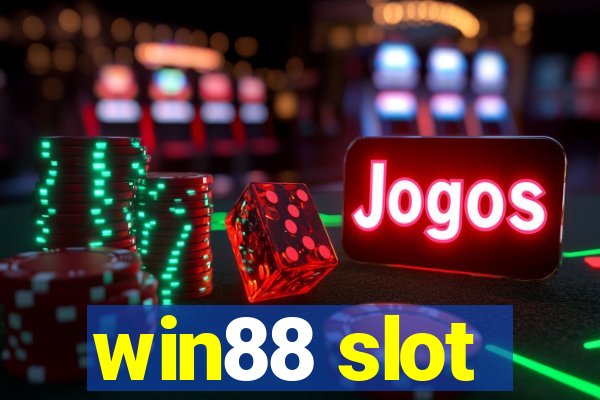 win88 slot