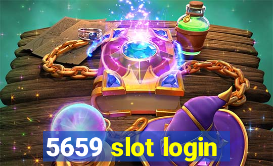 5659 slot login