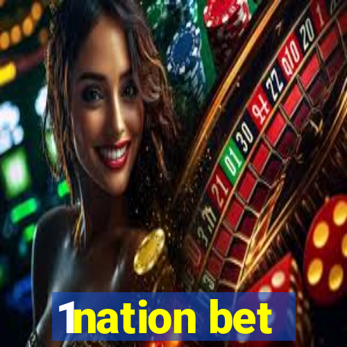 1nation bet