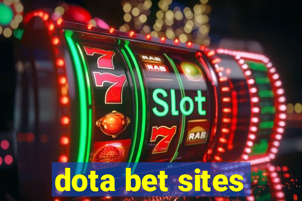 dota bet sites