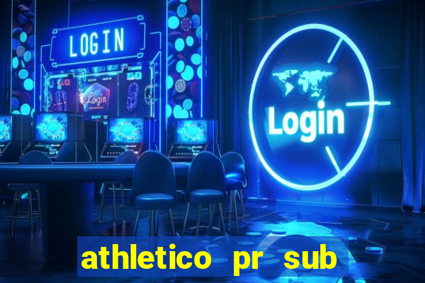 athletico pr sub 20 ao vivo