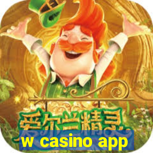 w casino app