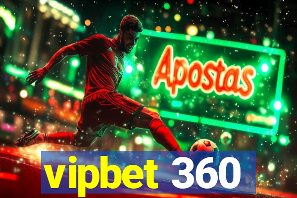 vipbet 360