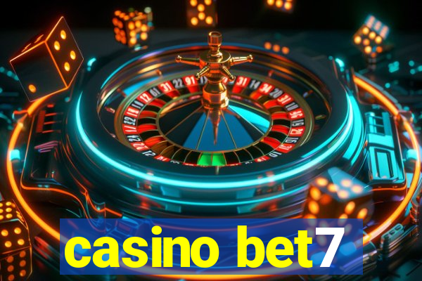 casino bet7