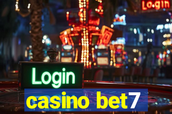 casino bet7