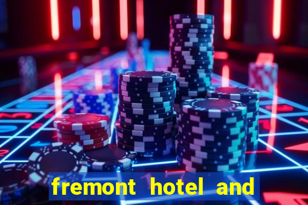 fremont hotel and casino las vegas