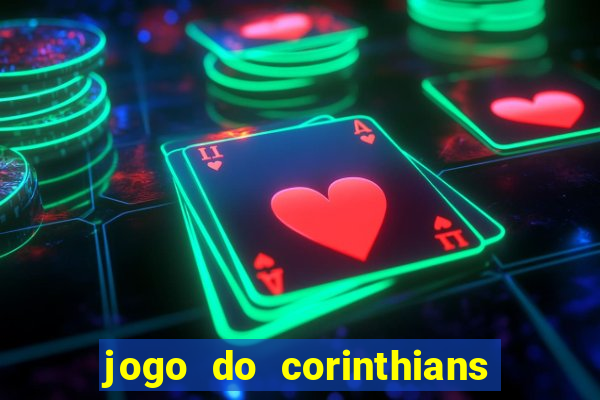 jogo do corinthians e atlético