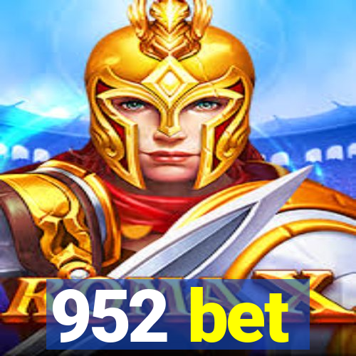 952 bet