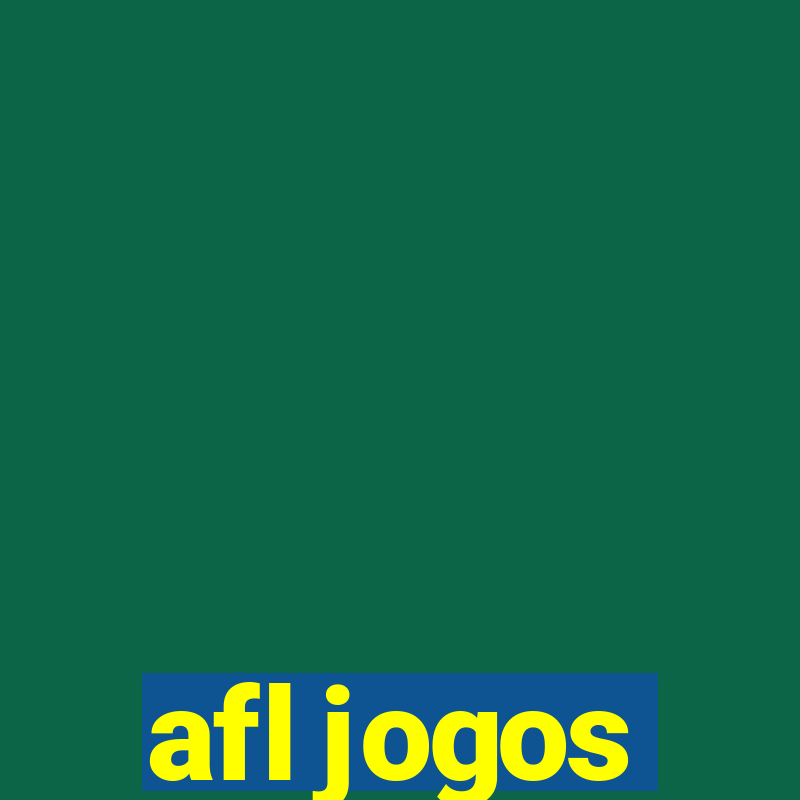 afl jogos