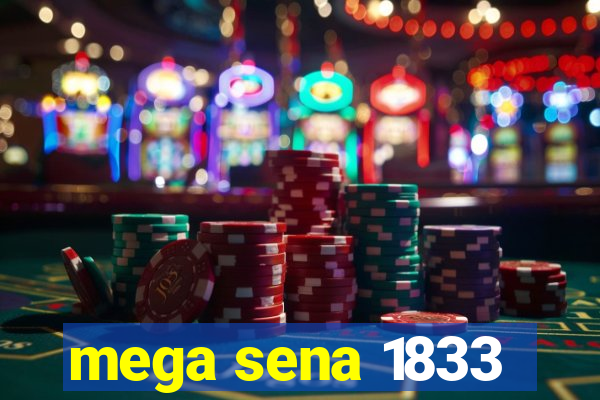 mega sena 1833