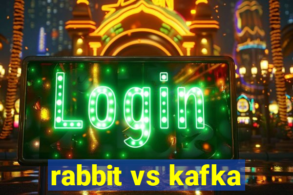 rabbit vs kafka