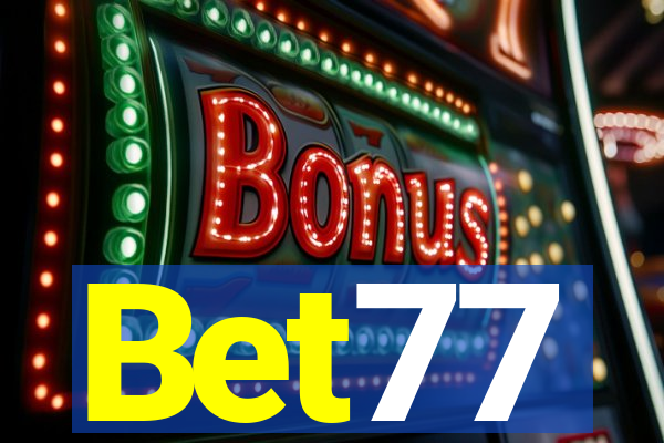 Bet77