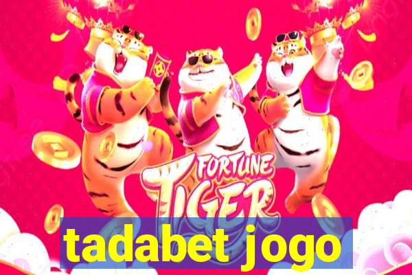 tadabet jogo