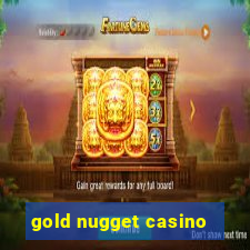 gold nugget casino