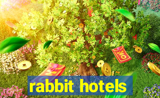 rabbit hotels