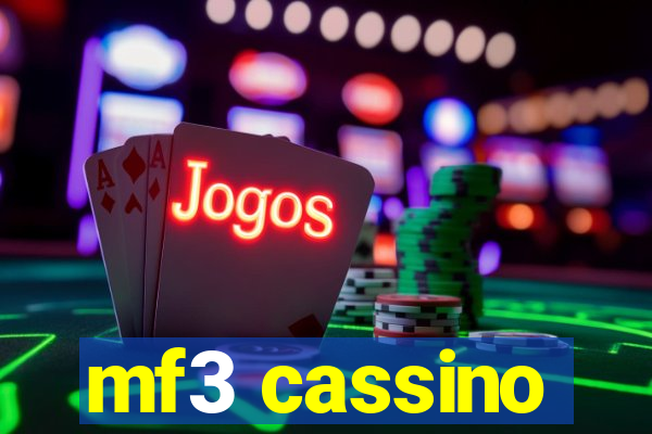 mf3 cassino