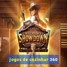 jogos de cozinhar 360