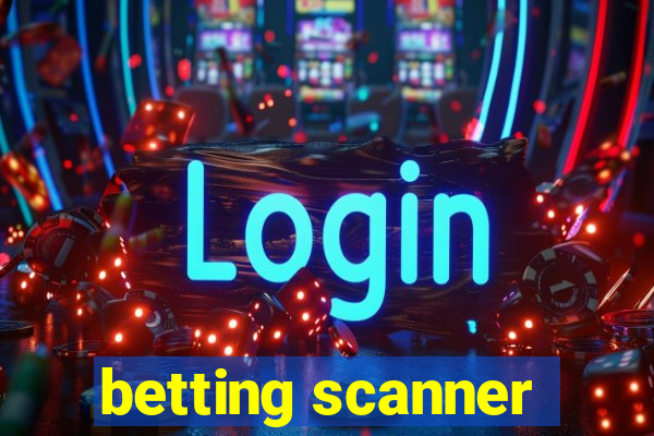 betting scanner