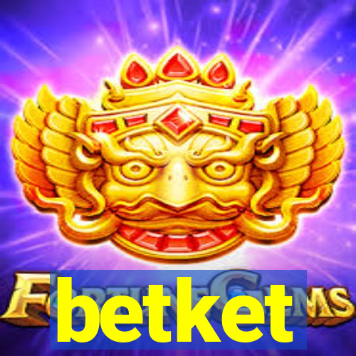 betket