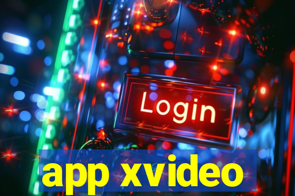 app xvideo