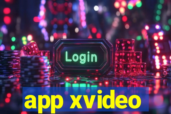 app xvideo