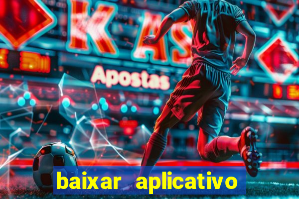 baixar aplicativo blaze apostas