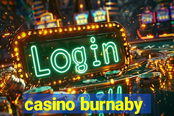 casino burnaby