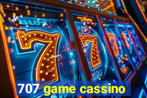 707 game cassino