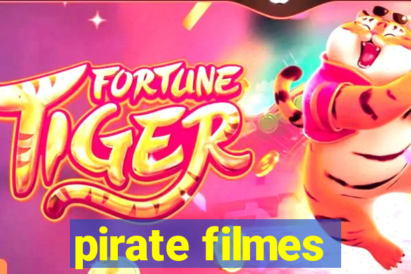 pirate filmes