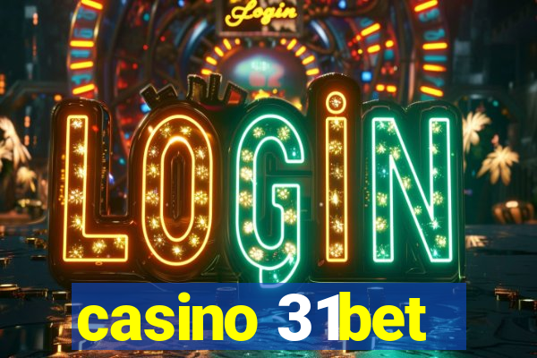 casino 31bet