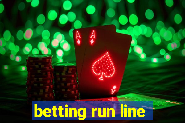 betting run line