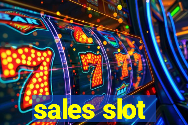 sales slot