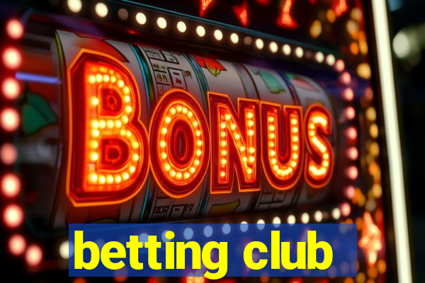 betting club