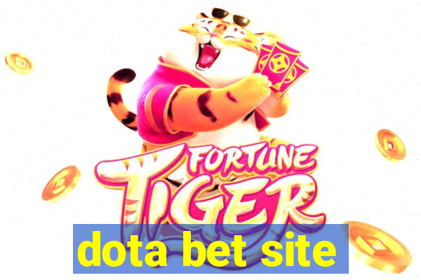 dota bet site