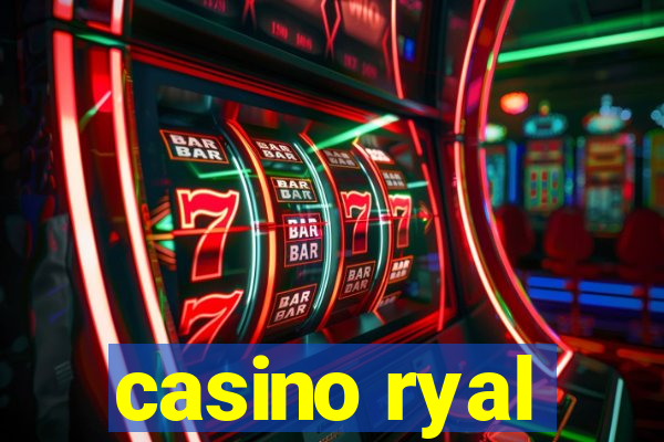 casino ryal