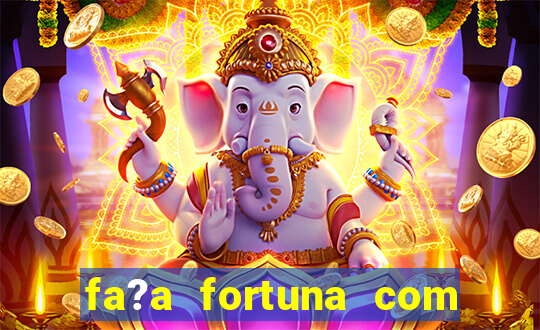 fa?a fortuna com a??es pdf