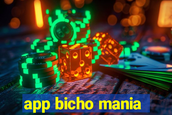 app bicho mania