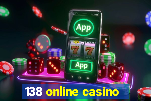 138 online casino